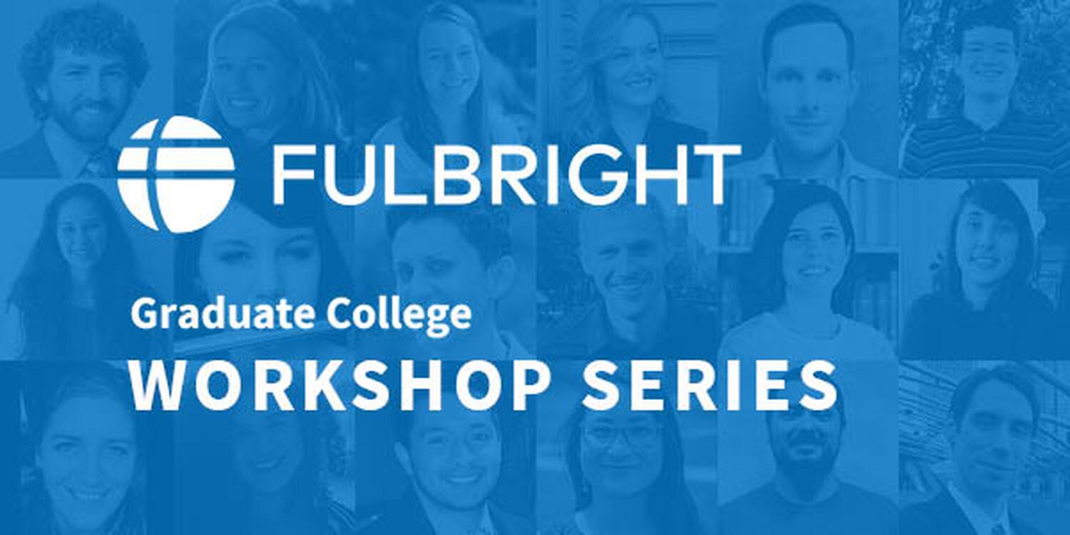 Fulbright Personal Statement Writing Workshop